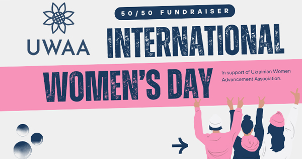 Order tickets for the International Women’s Day 50/50 Fundraiser ...